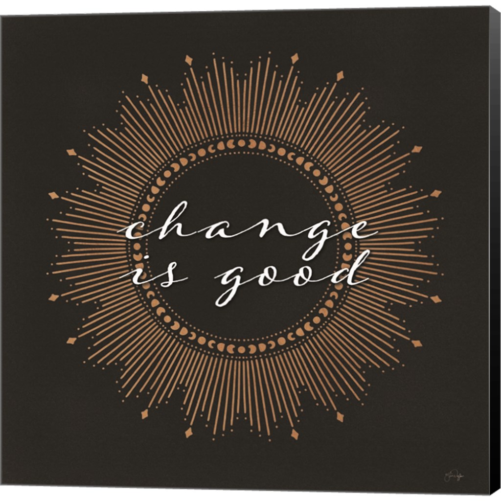 Change is Good by Yass Naffas Designs, Canvas Art