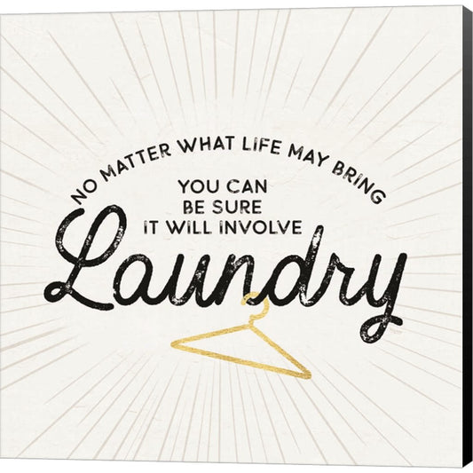 Laundry Art IV-No Matter What by Tara Reed, Canvas Art