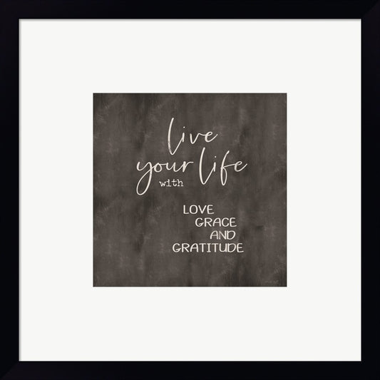 Live Your Life by Cindy Jacobs, Framed Art