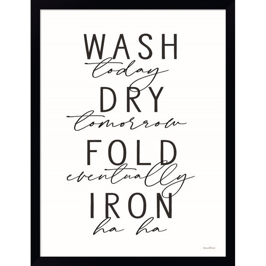 Wash Today by Lettered & Lined, Framed Art