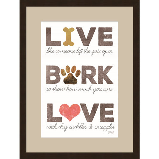 Live, Bark, Love by Marla Rae, Framed Art